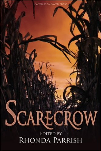 Cover of Scarecrow anthology edited by Rhonda Parrish