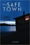 Cover of "In a Safe Town" by Garrett Hutson