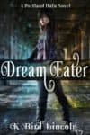 Cover of Dream Eater by K. Bird Lincoln. A Japanese girl stands with her back to the viewer and looks over her shoulder. She is on a city street at night.