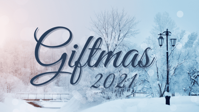 The Giftmas 2021 graphic shows a snowy landscape with a lamp-post to the right of the picture and a bridge in the background.