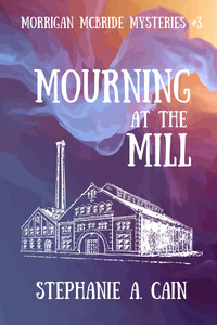 Mourning at the Mill